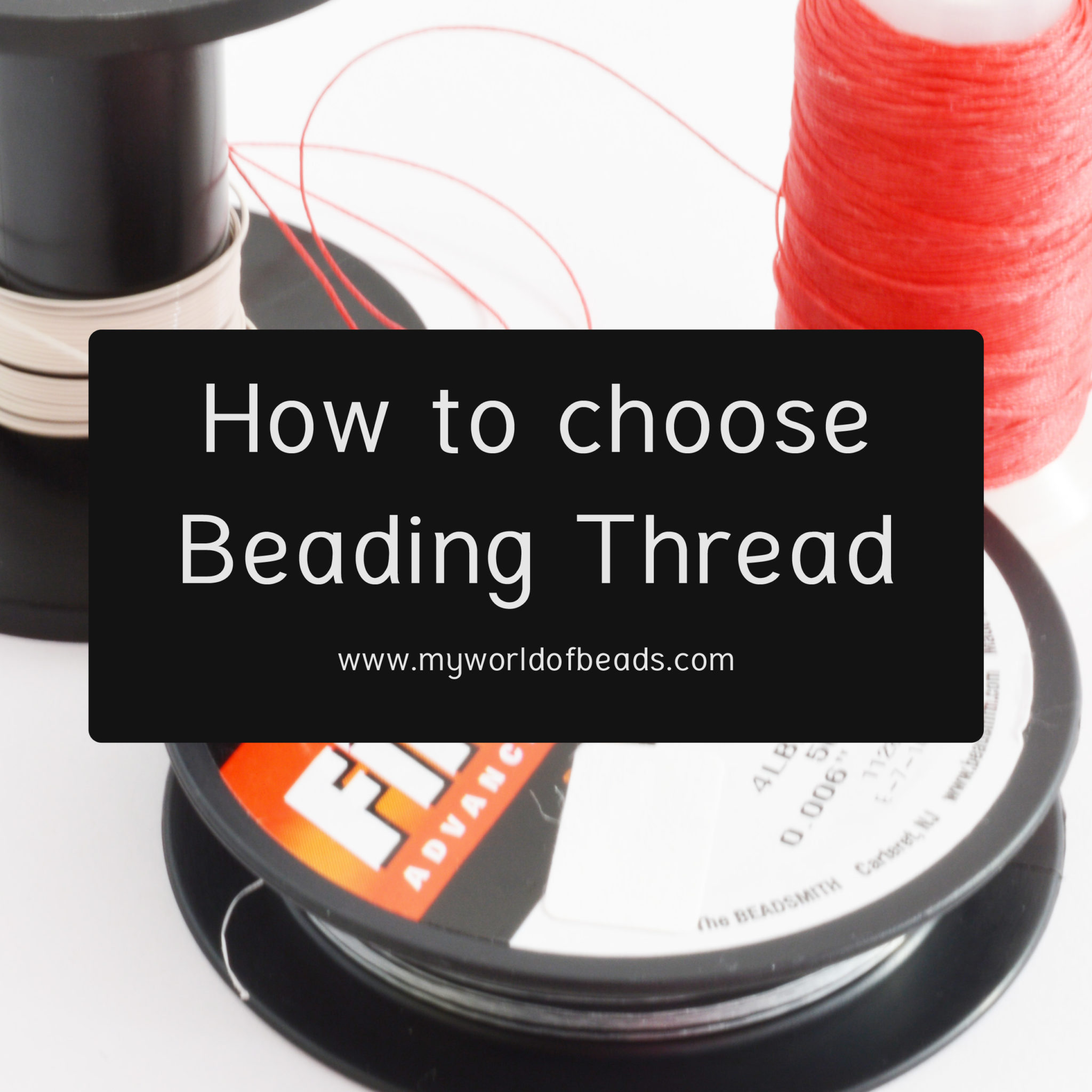 Beading Threads - Why (I Hope) Nymo Beading Thread Will Never Go